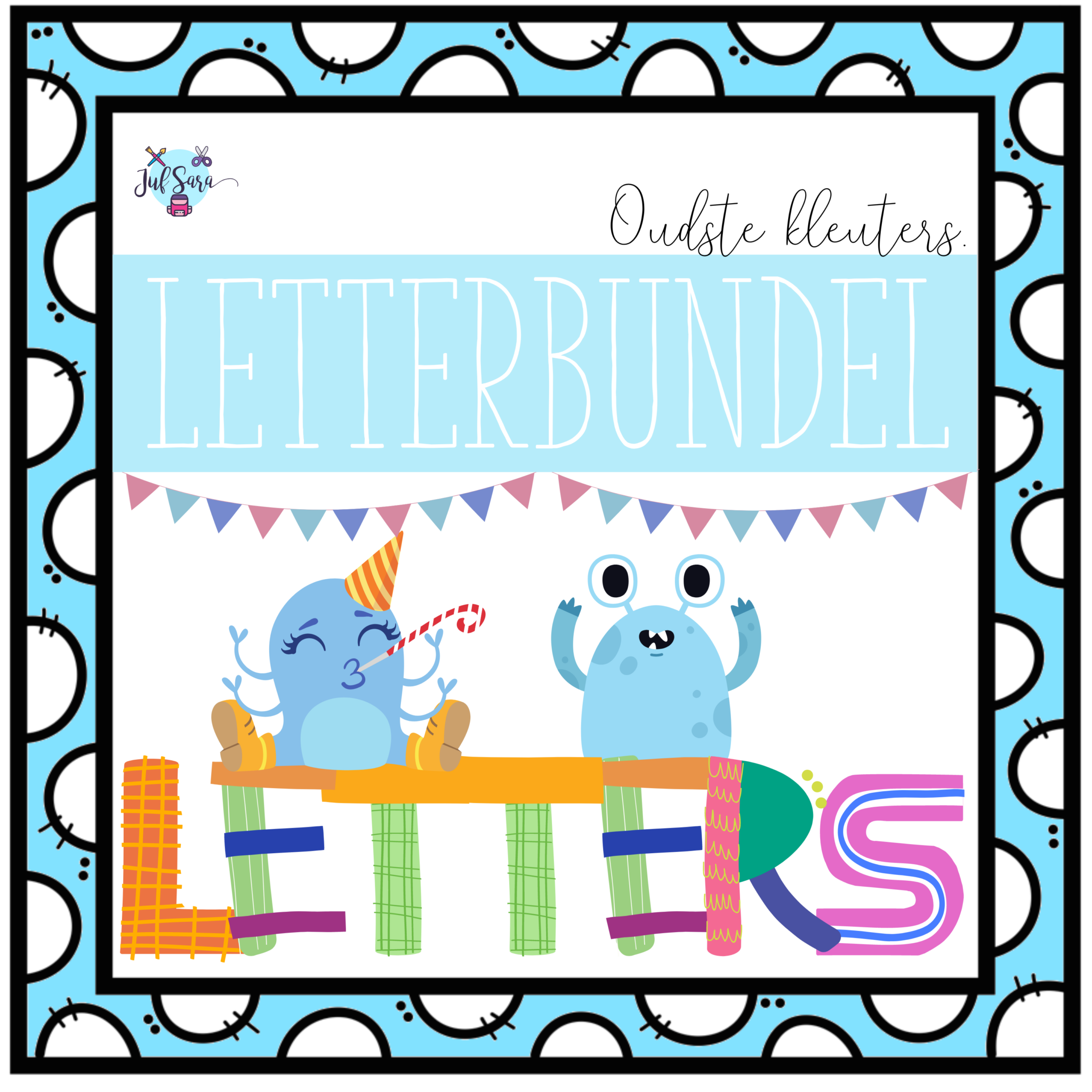 Aan de slag met letters – Juf Sara